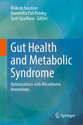 Gut Health And Metabolic Syndrome: Optimizations With Microbiome Innovations-..