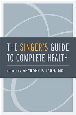 Singer's Guide To Complete Health-..