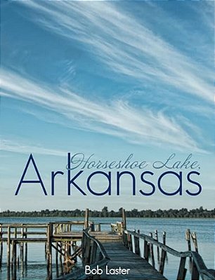Horseshoe Lake, Arkansas-..
