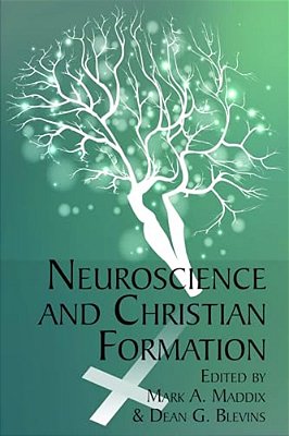 Neuroscience And Christian Formation(hc)-..