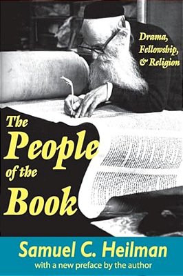 The People Of The Book: Drama, Fellowship And Religion-..