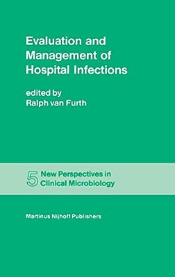 Evaluation And Management Of Hospital Infections-..