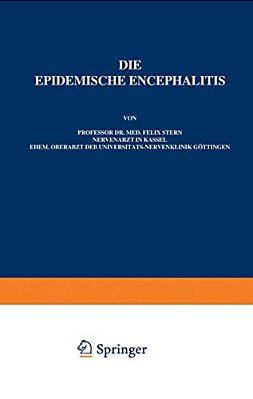 Die Epidemische Encephalitis: Heft 30-..