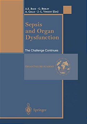 Sepsis And Organ Dysfunction: The Challenge Continues-..