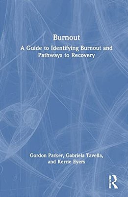 Burnout: A Guide To Identifying Burnout And Pathways To Recovery-..