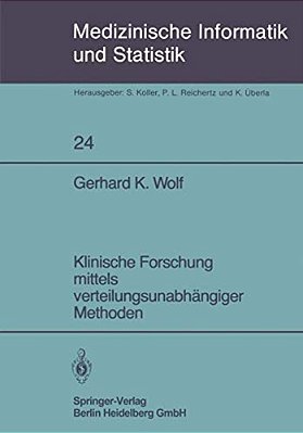 Klinische Forschung Mittels Verteilungsunabhängiger Methoden-..