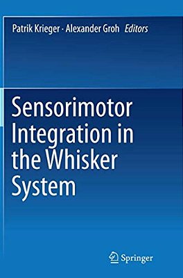 Sensorimotor Integration In The Whisker System-..
