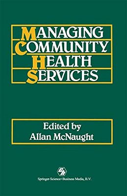 Managing Community Health Services-..
