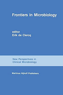 Frontiers In Microbiology: From Antibiotics To Aids-..