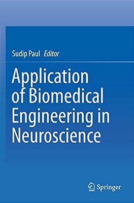 Application Of Biomedical Engineering In Neuroscience-..