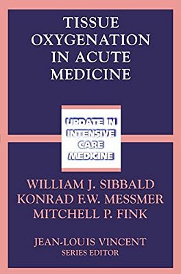 Tissue Oxygenation In Acute Medicine-..