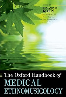 The Oxford Handbook Of Medical Ethnomusicology-..