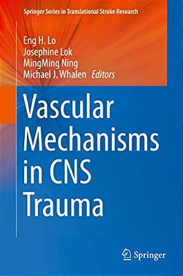 Vascular Mechanisms In Cns Trauma-..