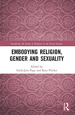 Embodying Religion, Gender And Sexuality-..