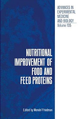Nutritional Improvement Of Food And Feed Proteins-..