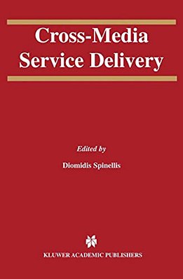 Cross-Media Service Delivery-..
