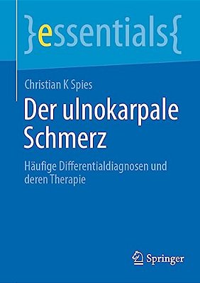 Der Ulnokarpale Schmerz: Häufige Differentialdiagnosen Und Deren Therapie-..