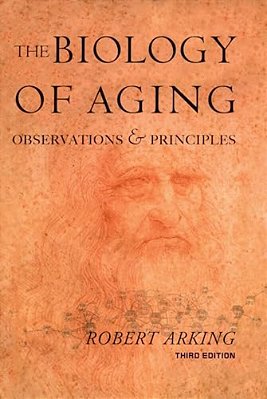 Biology Of Aging: Observations And Principles-..