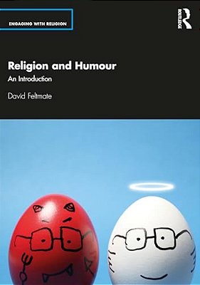 Religion And Humour: An Introduction-..