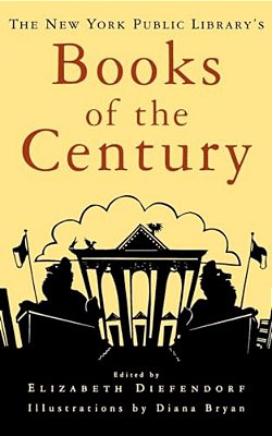 The New York Public Library's Books Of The Century-..