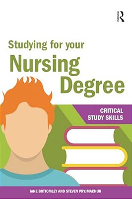 Studying For Your Nursing Degree-..