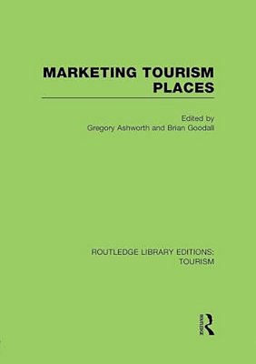 Marketing Tourism Places (Rle Tourism)-..