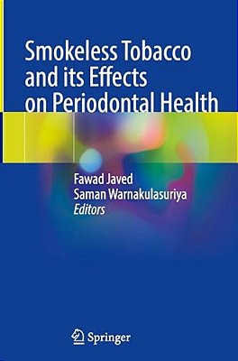 Smokeless Tobacco And Its Effects On Periodontal Health-..