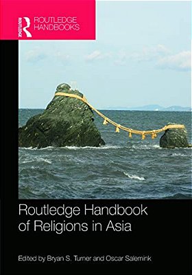 Routledge Handbook Of Religions In Asia-..