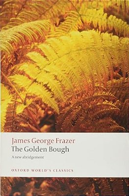 The Golden Bough: A Study In Magic And Religion-..