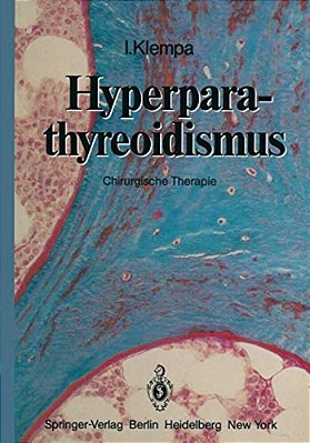 Hyperparathyreoidismus: Chirurgische Therapie-..