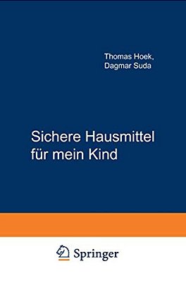Sichere Hausmittel Für Mein Kind-..