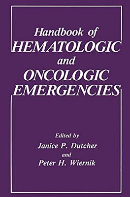 Handbook Of Hematologic And Oncologic Emergencies-..