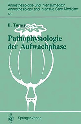 Pathophysiologie Der Aufwachphase-..