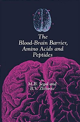 The Blood-Brain Barrier, Amino Acids And Peptides-..