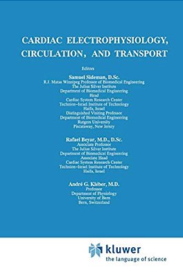 Cardiac Electrophysiology, Circulation, And Transport-..