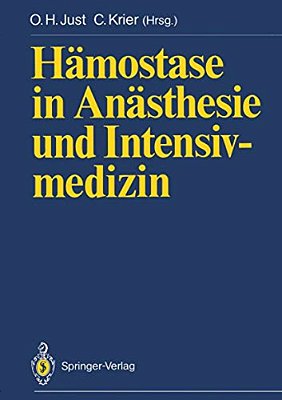 Hämostase In Anästhesie Und Intensivmedizin-..