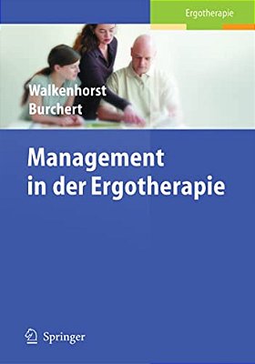 Management In Der Ergotherapie-..
