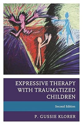 Expressive Therapy With Traumatized Children-..