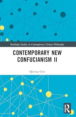 Contemporary New Confucianism II-..