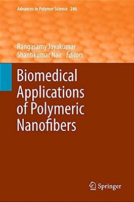 Biomedical Applications Of Polymeric Nanofibers-..