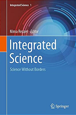 Integrated Science: Science Without Borders-..