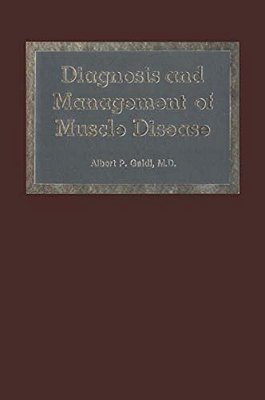 Diagnosis And Management Of Muscle Disease-..