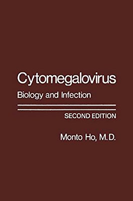 Cytomegalovirus: Biology And Infection-..