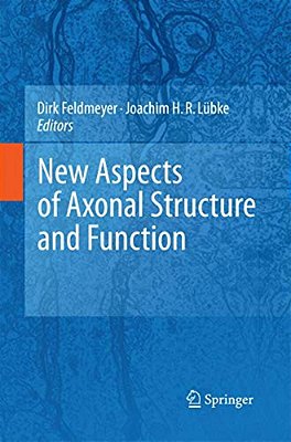 New Aspects Of Axonal Structure And Function-..
