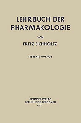 Lehrbuch Der Pharmakologie Im Rahmen Einer Allgemeinen Krankheitslehre-..