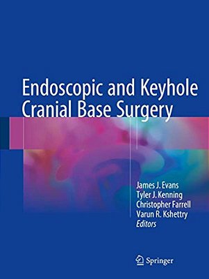 Endoscopic And Keyhole Cranial Base Surgery-..
