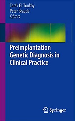 Preimplantation Genetic Diagnosis In Clinical Practice-..