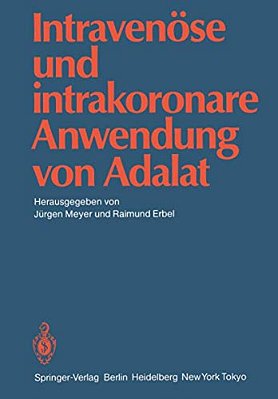Intravenöse Und Intrakoronare Anwendung Von Adalat-..