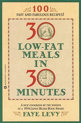 30 Low-Fat Meals In 30 Minutes-..