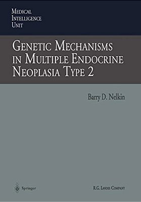 Genetic Mechanisms In Multiple Endocrine Neoplasia Type 2-..